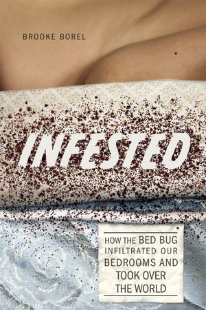 Review Infested Brooke Borel